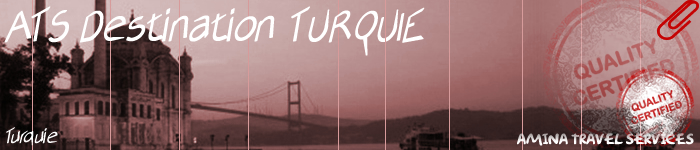 Destination turquie avec amina travel services votre agence de voyage turquie
